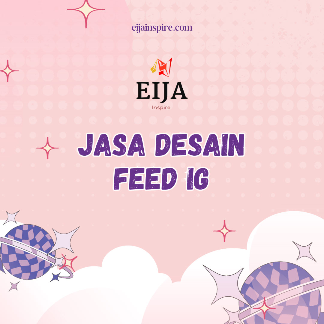 Jasa Desain Feed Ig Rahasia Sukses Bisnis di Instagram: Menggila dengan Feed IG Super Stylish Bikin Kontenmu Laku Keras!